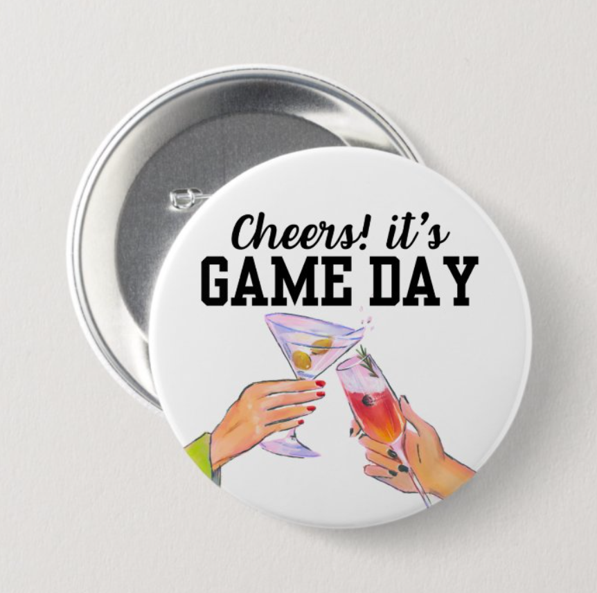 Cheers! It's Game Day Button