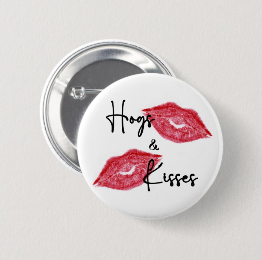 Hogs & Kisses Arkansas Sweetheart Button