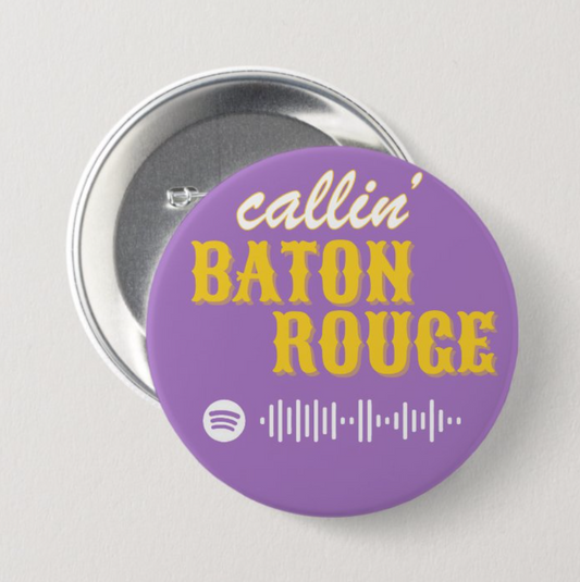 Callin’ Baton Rouge Spotify Button – LSU Edition