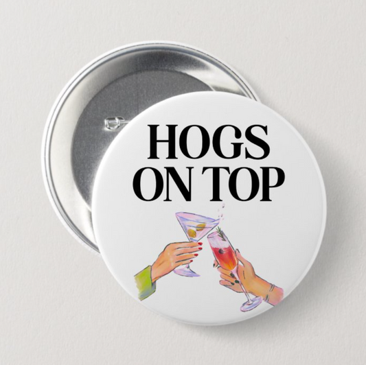 Hogs on Top Button